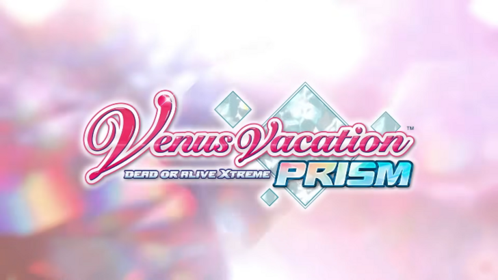 Venus Vacation Prism - Dead or Alive Xtreme - Date de sortie et heure