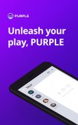 PURPLE: Play, Chat, and Stream स्क्रीनशॉट 0