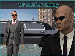 Vip President Security 3D ဖန်သားပြင်ဓာတ်ပုံ 0